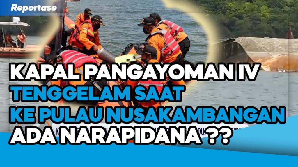 Video: Kapal Pengayoman Tenggelam Saat Menuju Pulau Nusakambangan