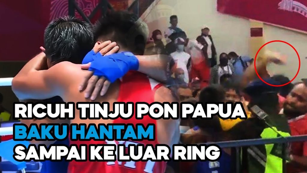 Video: Kericuhan Terjadi di PON XX Papua 2021 Pada Cabang Olahraga Tinju