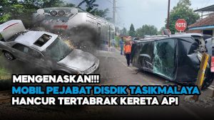 Video: Innalillahi, Mobil Pejabat Disdik Tasikmalaya Hancur Tertabrak Kereta Api