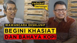 Video: Redaksi Bertanya? Begini Khasiat dan Bahaya Kopi Bareng Ahmad Said Widodo