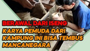 Video: Kerajinan Tangan Dari Kampung Pasir Talaga Sukabumi Ini Tembus Mancanegara