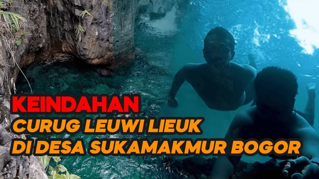 Video: Menikmati Jernihnya Air Curug Leuwi Lieuk di Desa Sukamakmur Bogor