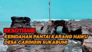 Video: Eksotisme Keindahan Wisata Pantai Karang Hawu di Desa Caringin Sukabumi