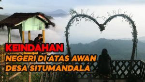 Video: Menikmati Keindahan Negeri di Atas Awan Puncak Bangku Rancah Ciamis
