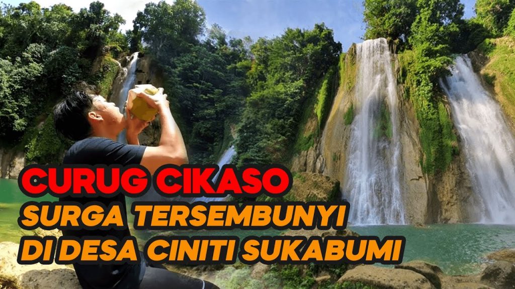 Video: Menjelajahi Wisata Alam Curug Cikaso yang Menawan di Sukabumi
