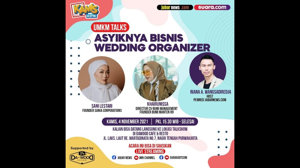Video: Kamis Asyik: UMKM Talks “Asyiknya Bisnis Wedding Organizer”