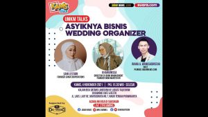 Video: Kamis Asyik: UMKM Talks “Asyiknya Bisnis Wedding Organizer”