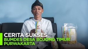 Video: Kisah Sukses Bumdes Desa Bojong Timur Purwakarta Lewat UMKM