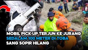 Video: Mobil Pickup Terperosok dan Jatuh ke Jurang di Toba Sumut, Sang Sopir Hilang
