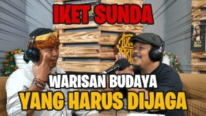 Video: Podcast: Iket Sunda, Warisan Budaya yang Harus Dijaga Kelestariannya