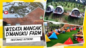 Uniknya Wisata Mancak Banten D’Mangku Farm, Destinasi Glamping dan Outbond