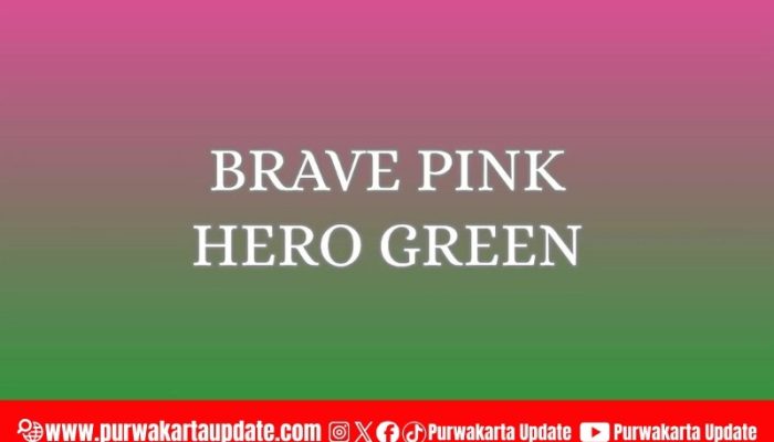 Solidaritas Digital: Brave Pink Hero Green Ramaikan Media Sosial