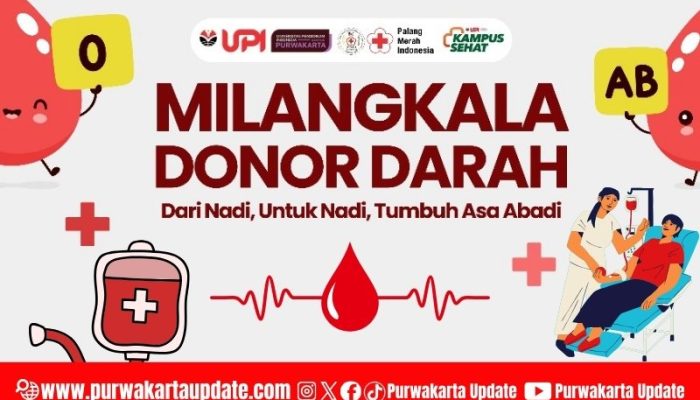 Milangkala X KSR-PMI UPI Purwakarta: Donor Darah untuk Hidup yang Lebih Bermakna